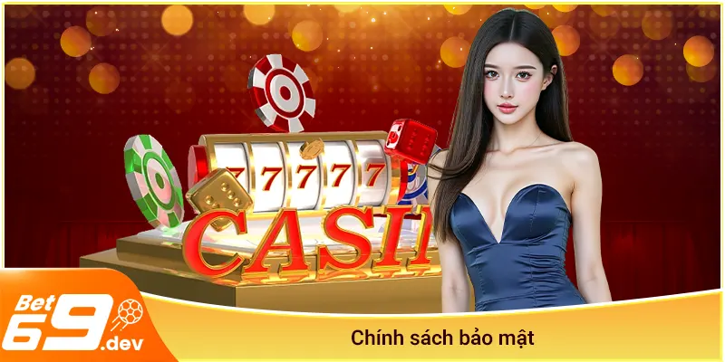 Chính sách bảo mật