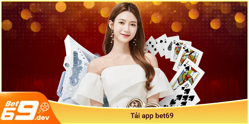 Tải app Bet69