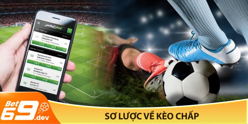 Kèo chấp là gì