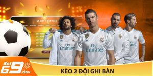 Kèo 2 đội ghi bàn