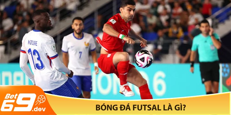 Bóng đá futsal là gì?