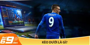 Kèo dưới là gì