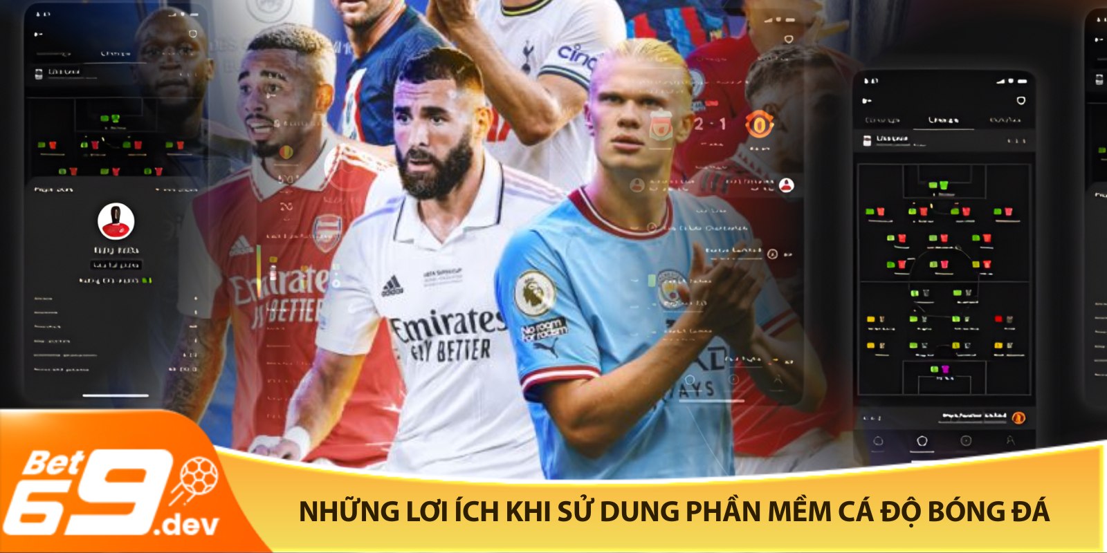 Những lơi ích khi sử dung phần mềm cá độ bóng đá