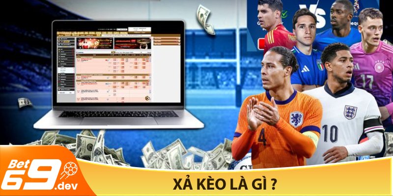 Xả kèo là gì